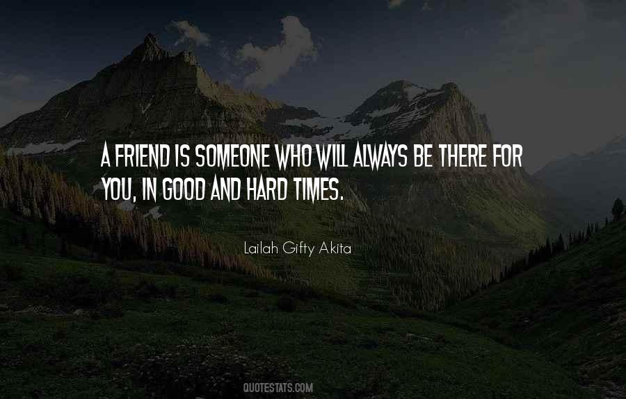 Quotes About A Good Friendship #131568