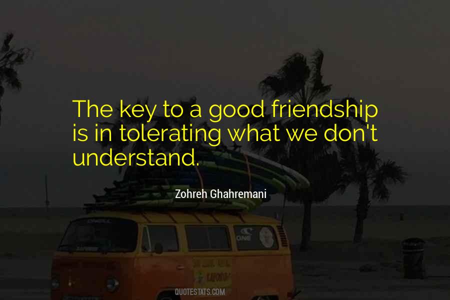 Quotes About A Good Friendship #1534789