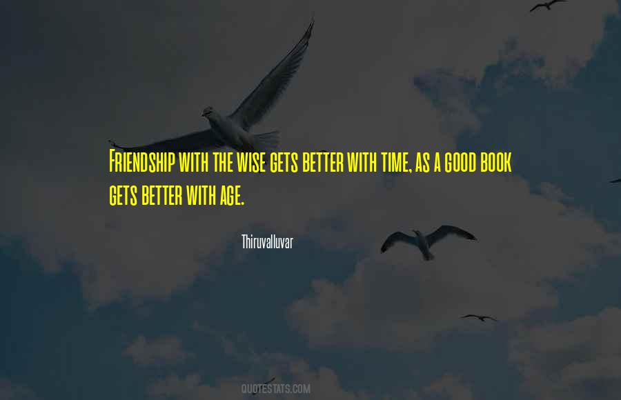 Quotes About A Good Friendship #218513
