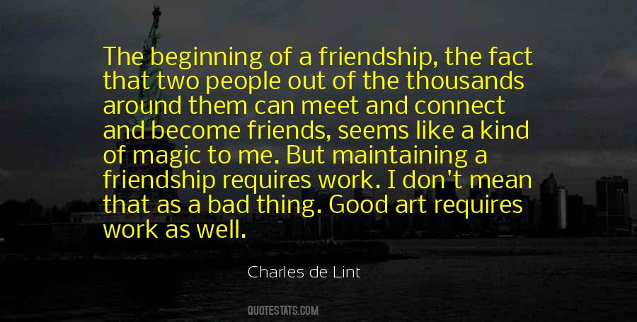 Quotes About A Good Friendship #548215