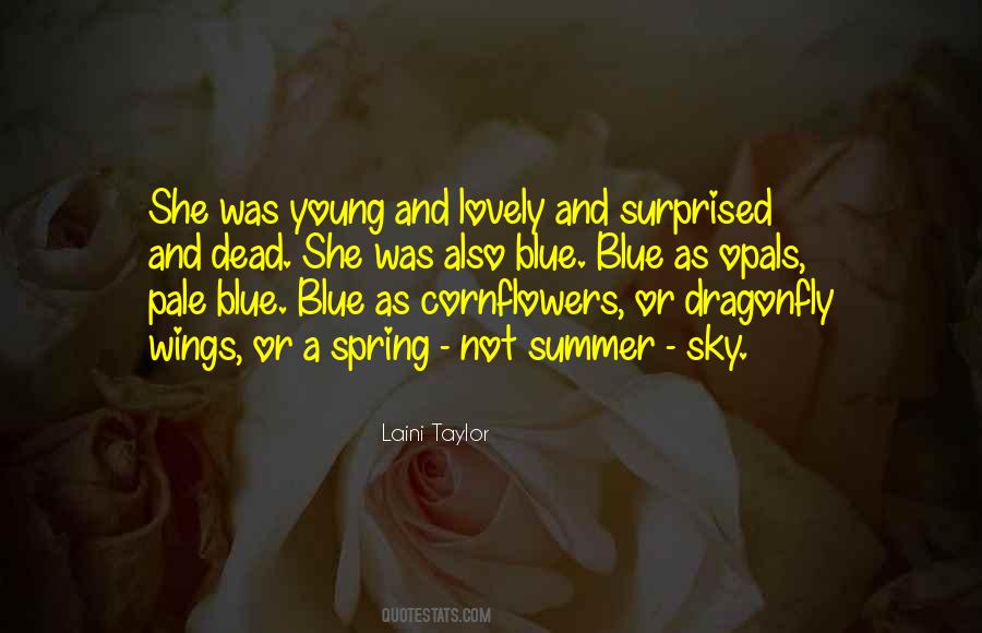 Quotes About Cornflowers #1571026