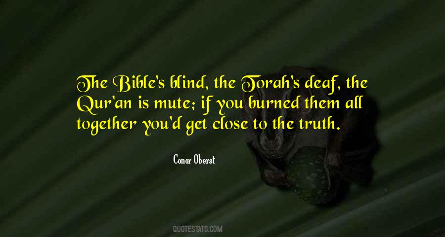 Blind To Truth Quotes #177289