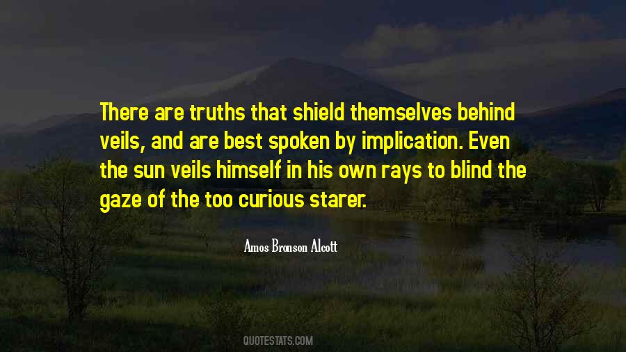 Blind To Truth Quotes #83867