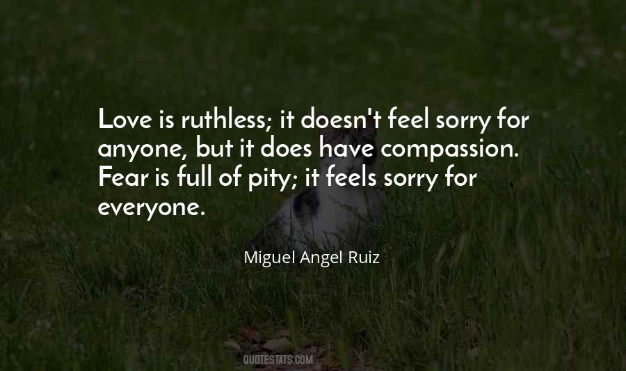Quotes About Ruthless Love #1845337