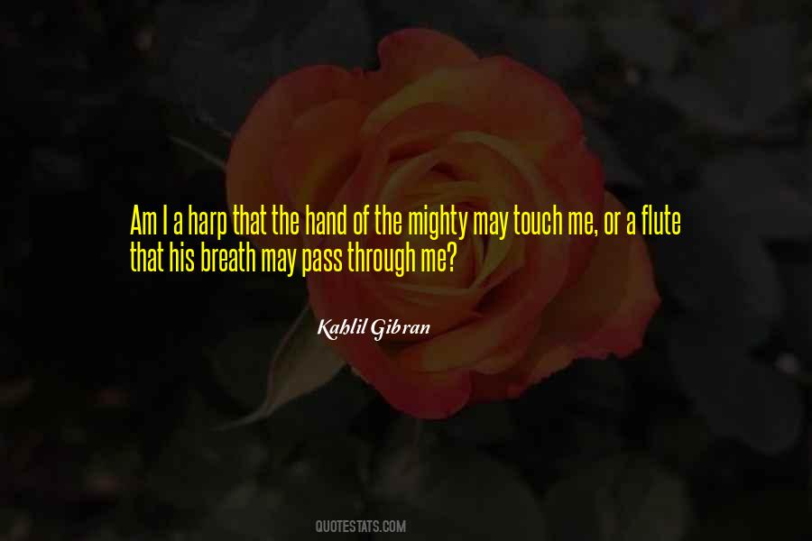 Touch Of A Hand Quotes #1407321