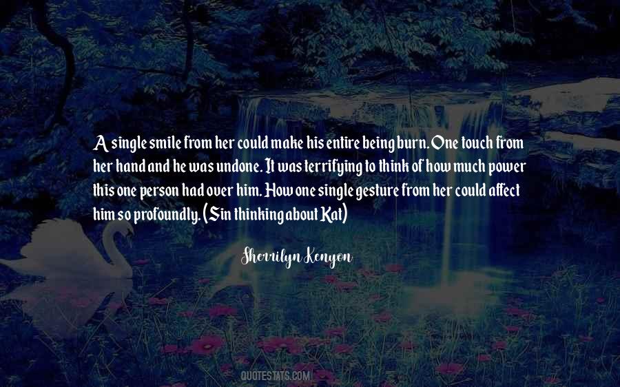 Touch Of A Hand Quotes #1471262