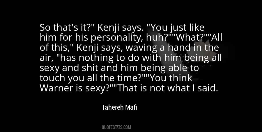 Touch Of A Hand Quotes #1613708