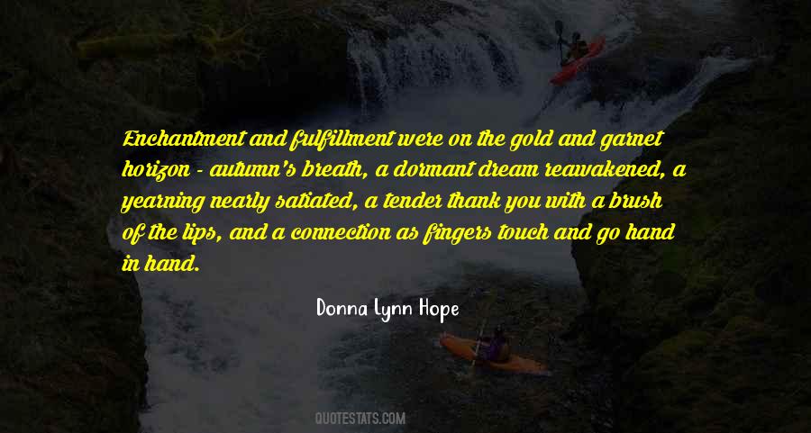 Touch Of A Hand Quotes #1695027
