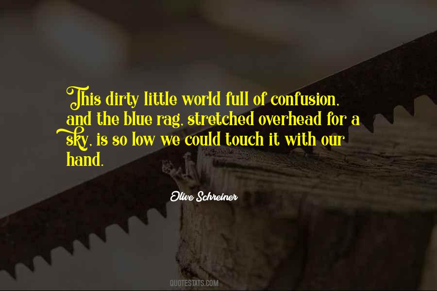 Touch Of A Hand Quotes #276467