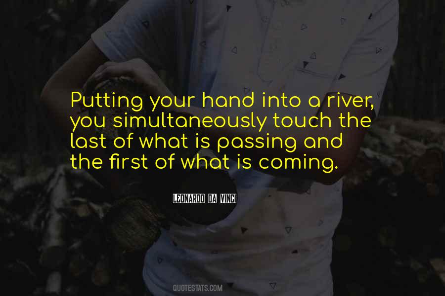 Touch Of A Hand Quotes #333595