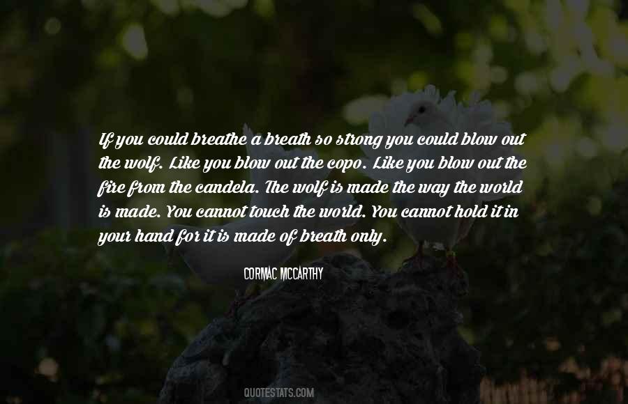Touch Of A Hand Quotes #691416