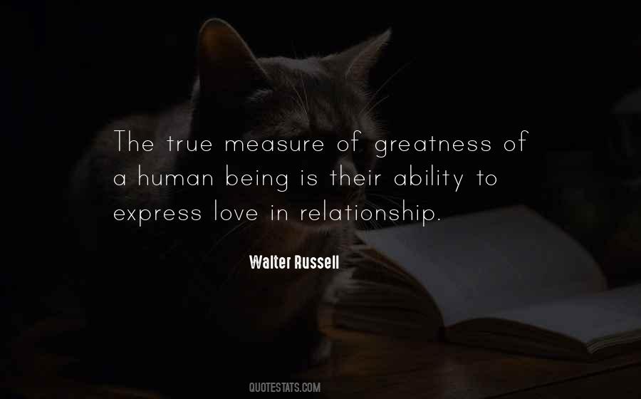 Human Greatness Quotes #1054875