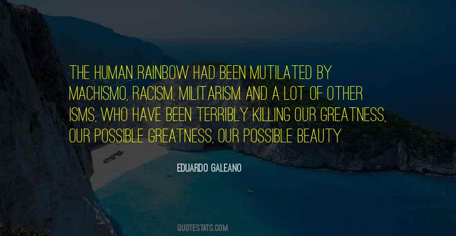 Human Greatness Quotes #1225858