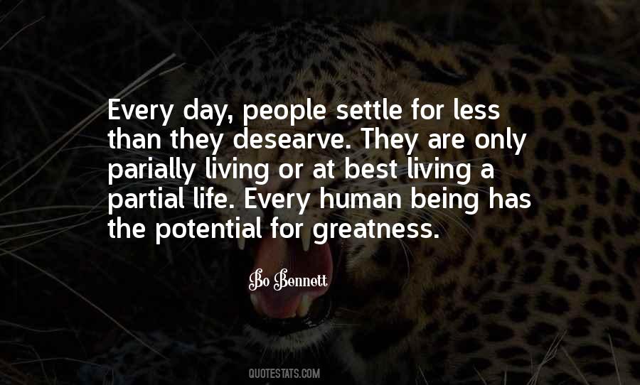 Human Greatness Quotes #529983