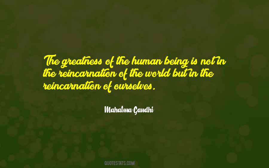 Human Greatness Quotes #719638