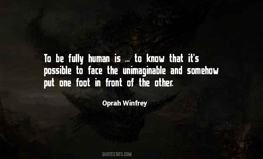 Fully Human Quotes #501619