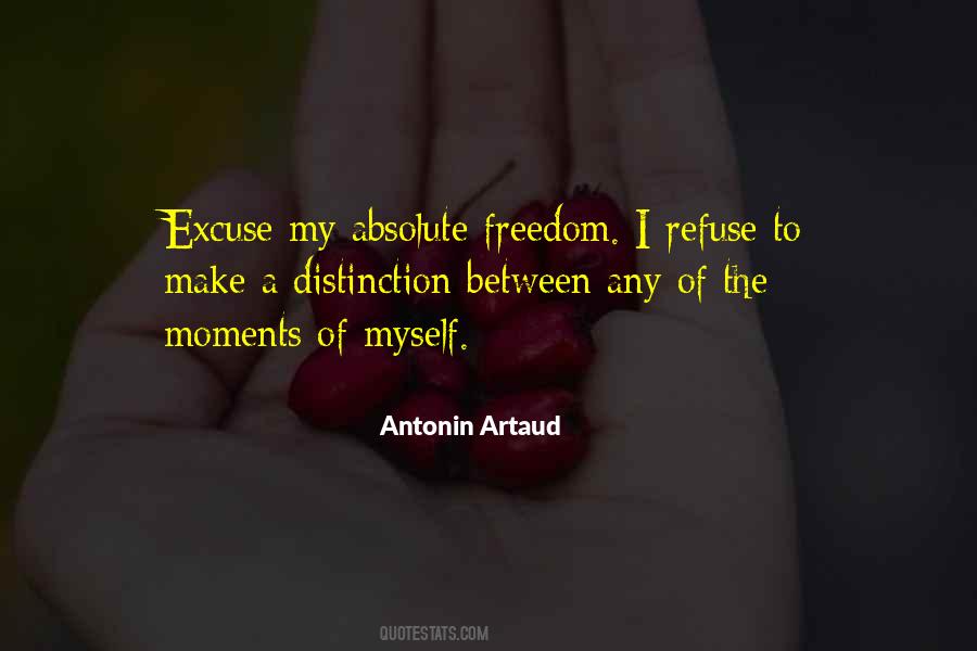 Quotes About Absolute Freedom #1264507