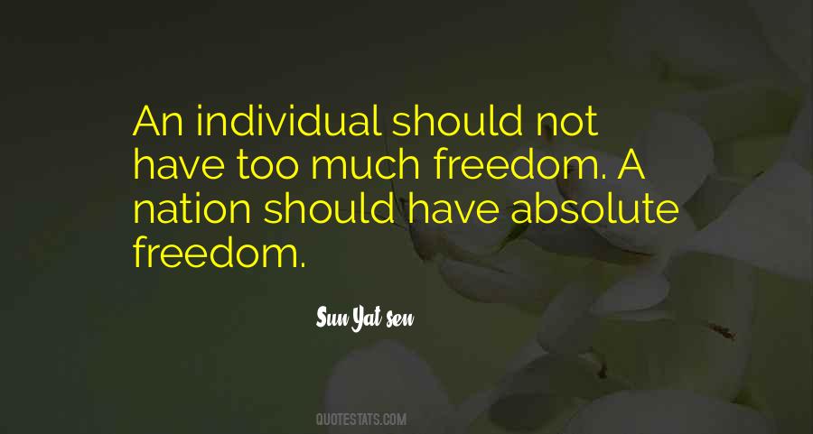 Quotes About Absolute Freedom #797527