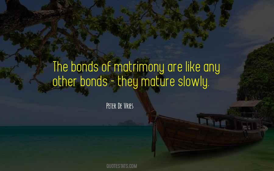 Quotes About Matrimony #1042082