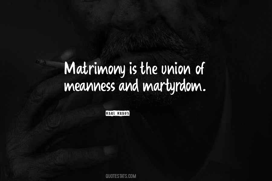 Quotes About Matrimony #1073965