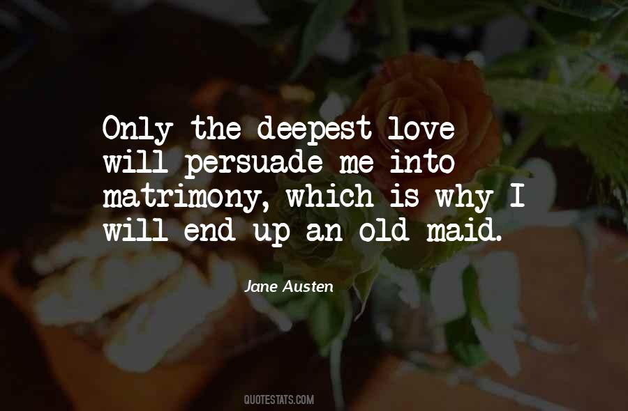 Quotes About Matrimony #1210457