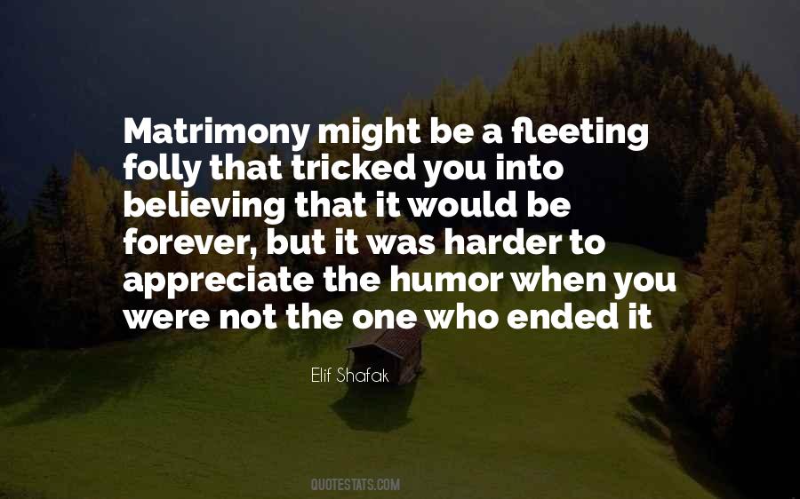 Quotes About Matrimony #933017