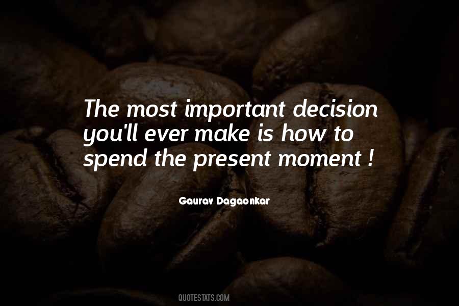 Present Ever Quotes #444217