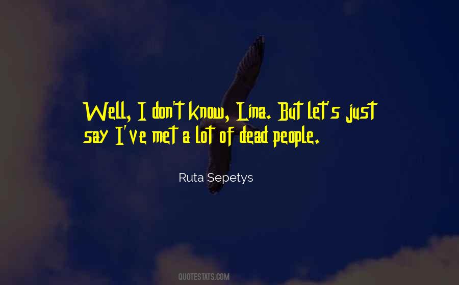 Quotes About Ruta #788272