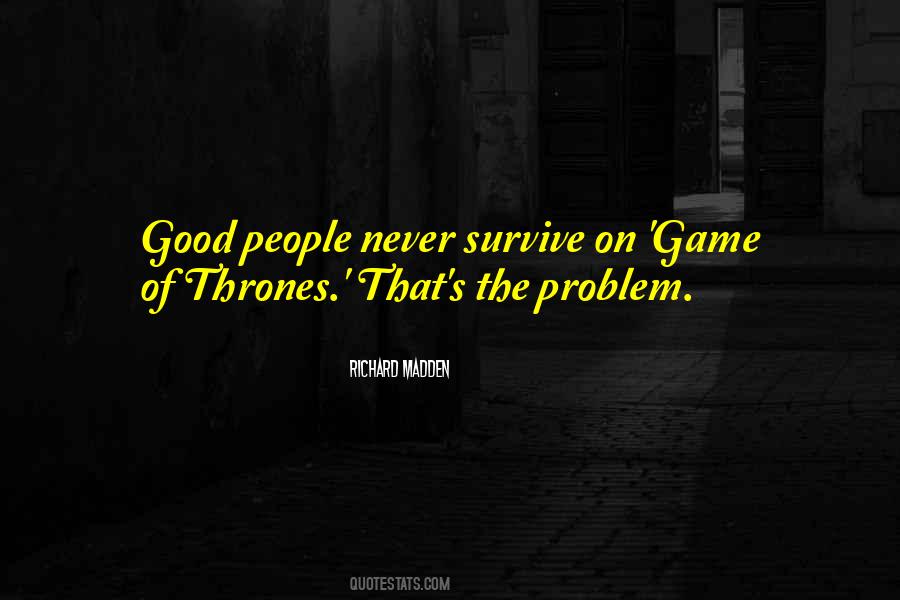 Quotes About Thrones #1454740