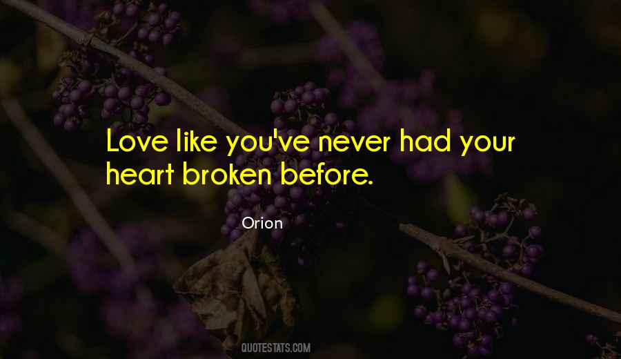 Quotes About Broken Heart Love #65486