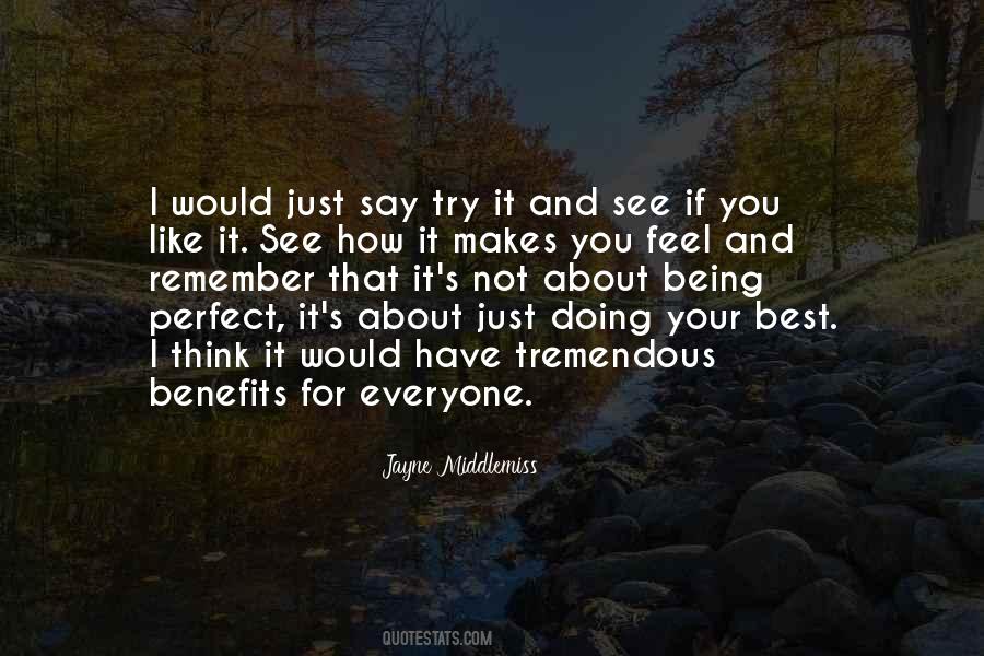 Quotes About Being Less Than Perfect #92142