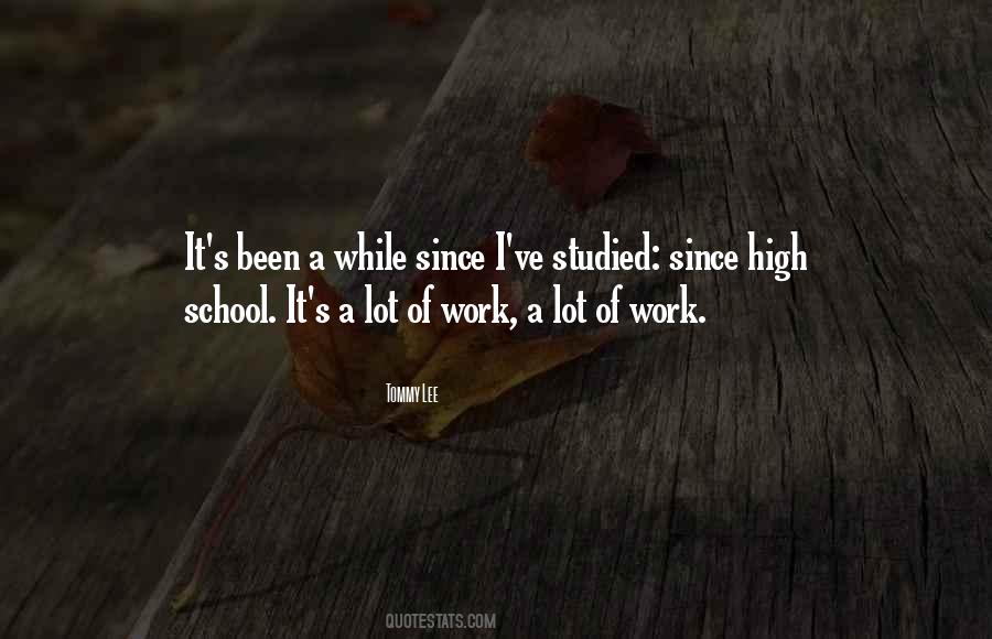 Quotes About School Work #48518