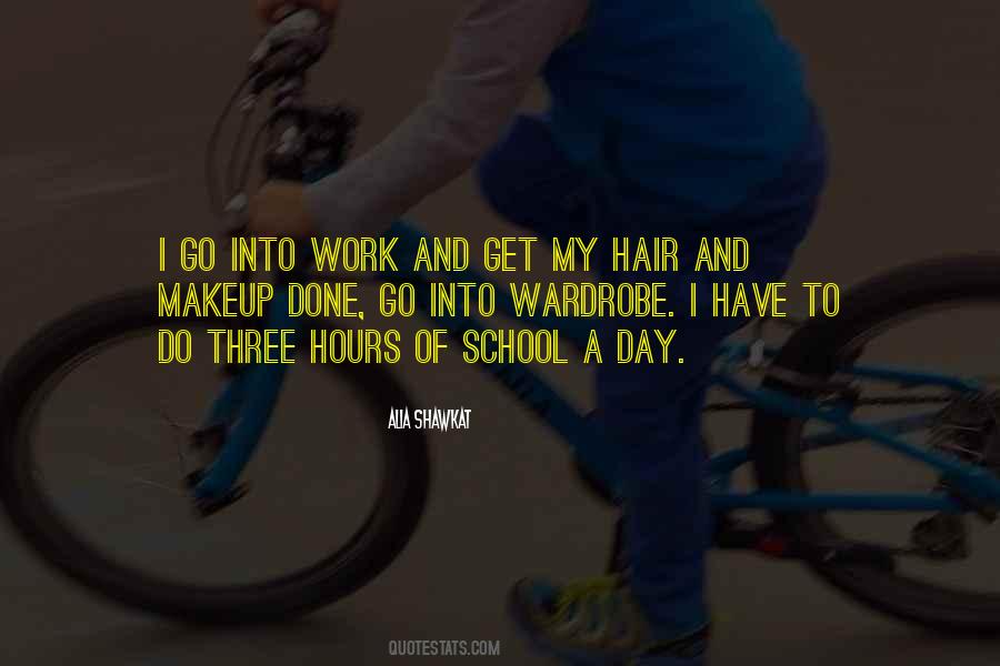 Quotes About School Work #925