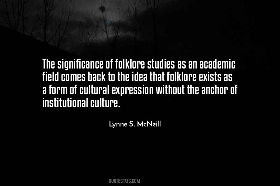 Cultural Form Quotes #1608191