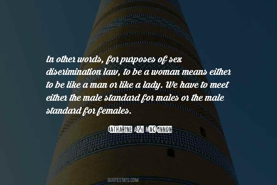 Quotes About What It Means To Be A Man #53831