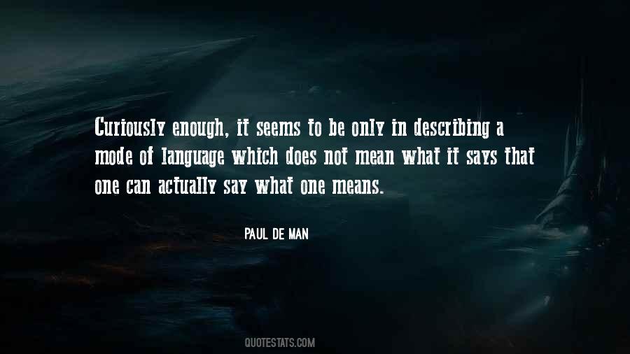 Quotes About What It Means To Be A Man #984183