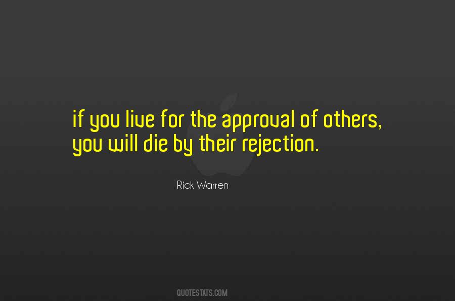 Quotes About Others Approval #1048596
