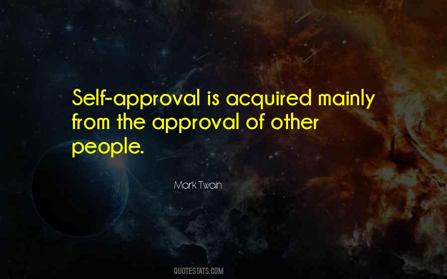 Quotes About Others Approval #1583028