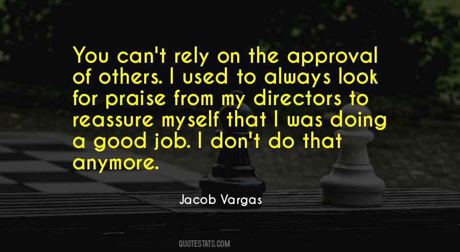 Quotes About Others Approval #25704