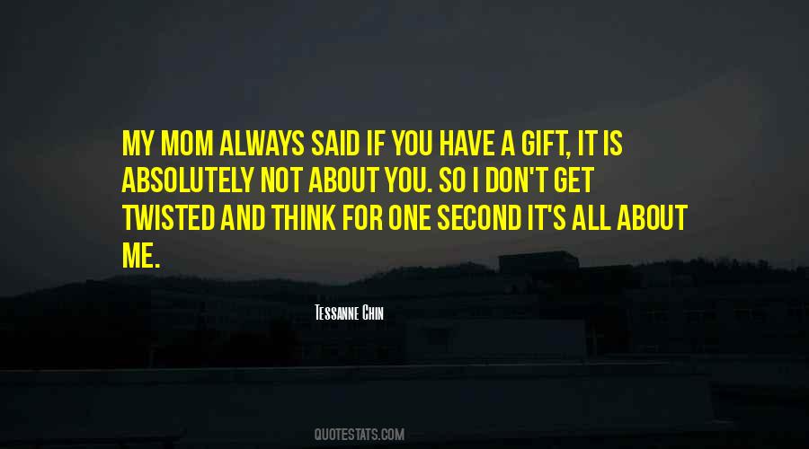 Quotes About A Second Mom #1795716
