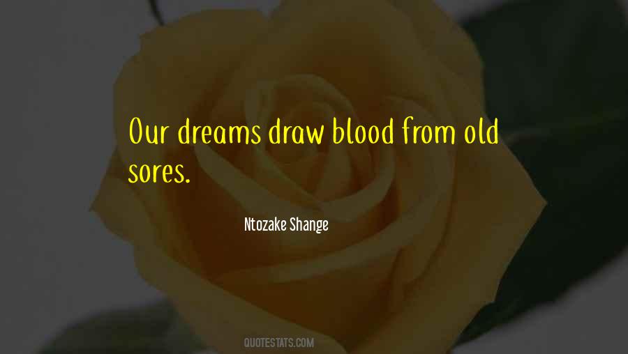 Our Dreams Quotes #1353666