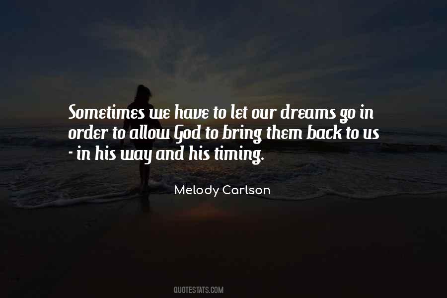 Our Dreams Quotes #1391441