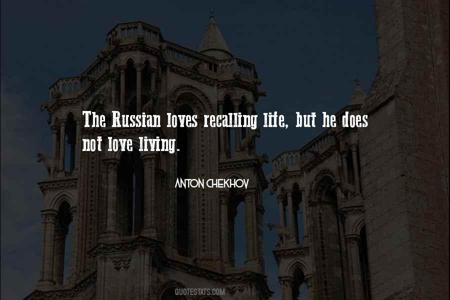 Quotes About Russian Life #1118582