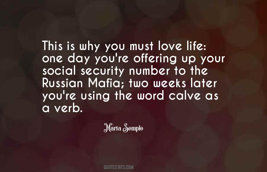 Quotes About Russian Life #1257532