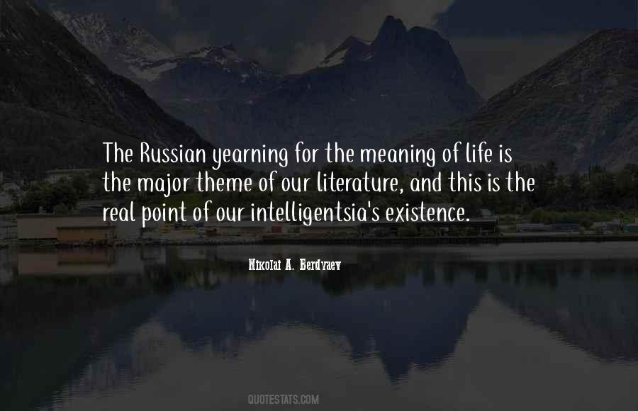 Quotes About Russian Life #298048