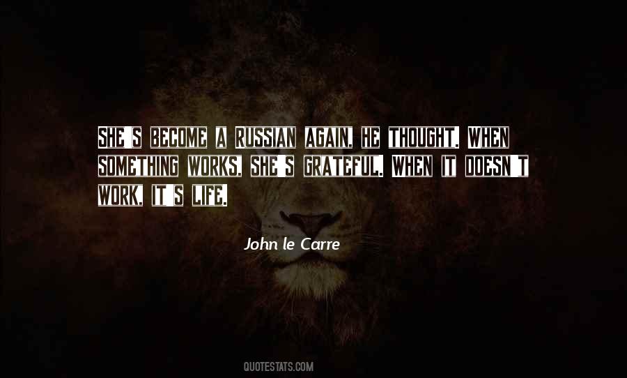 Quotes About Russian Life #385520