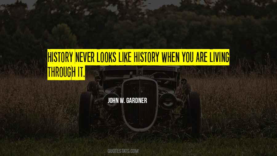 Through History Quotes #82650