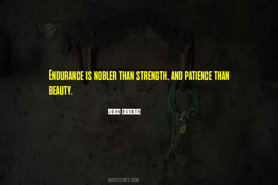 Quotes About Strength And Endurance #1547328