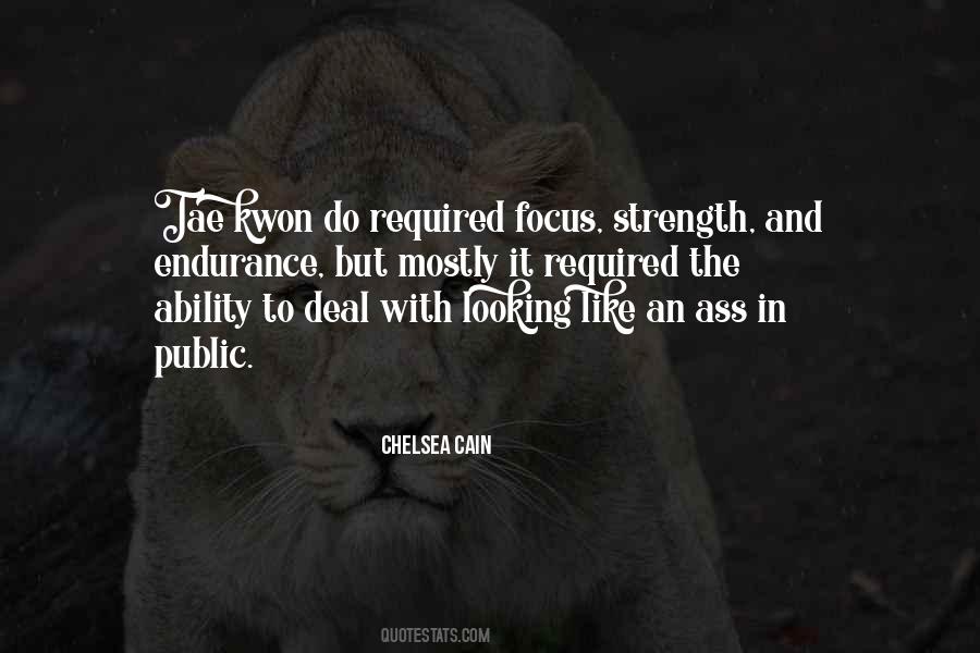 Quotes About Strength And Endurance #1733859