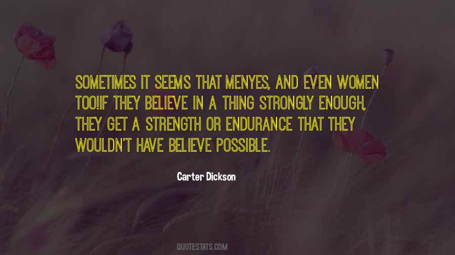 Quotes About Strength And Endurance #484010